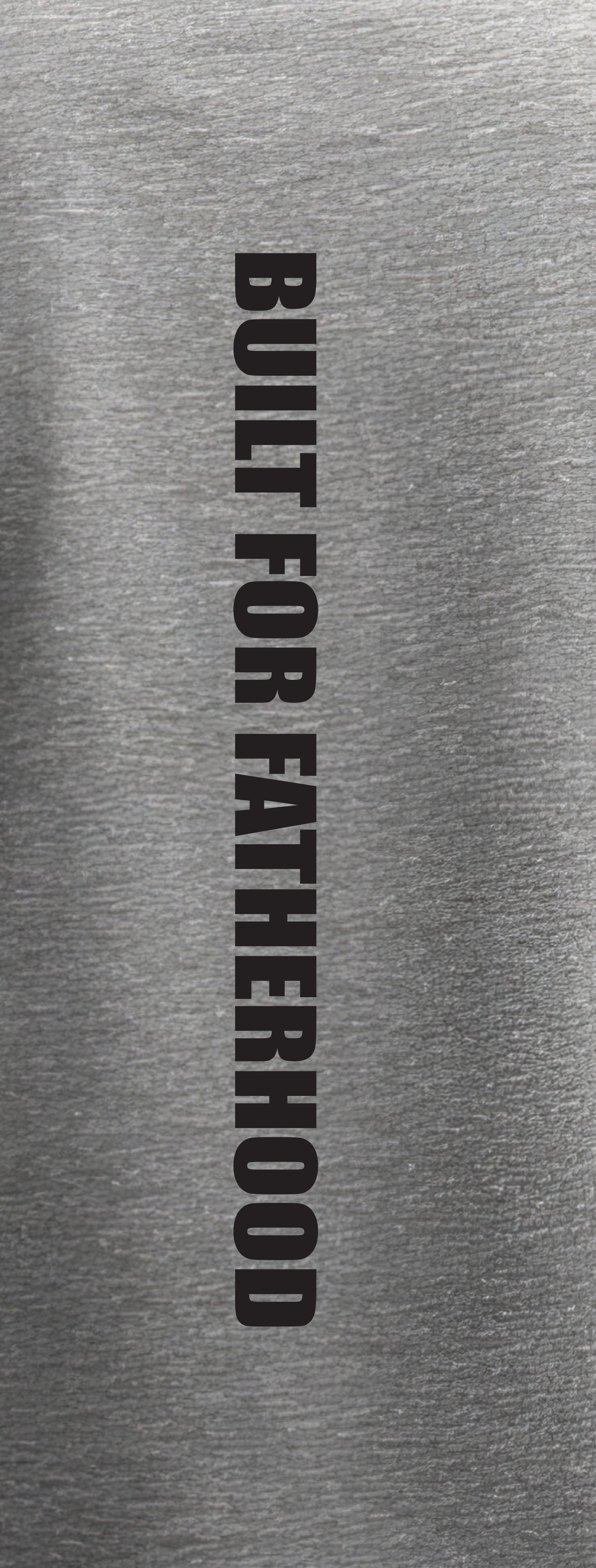 Real Fathers Make Legends - Grey T-shirt