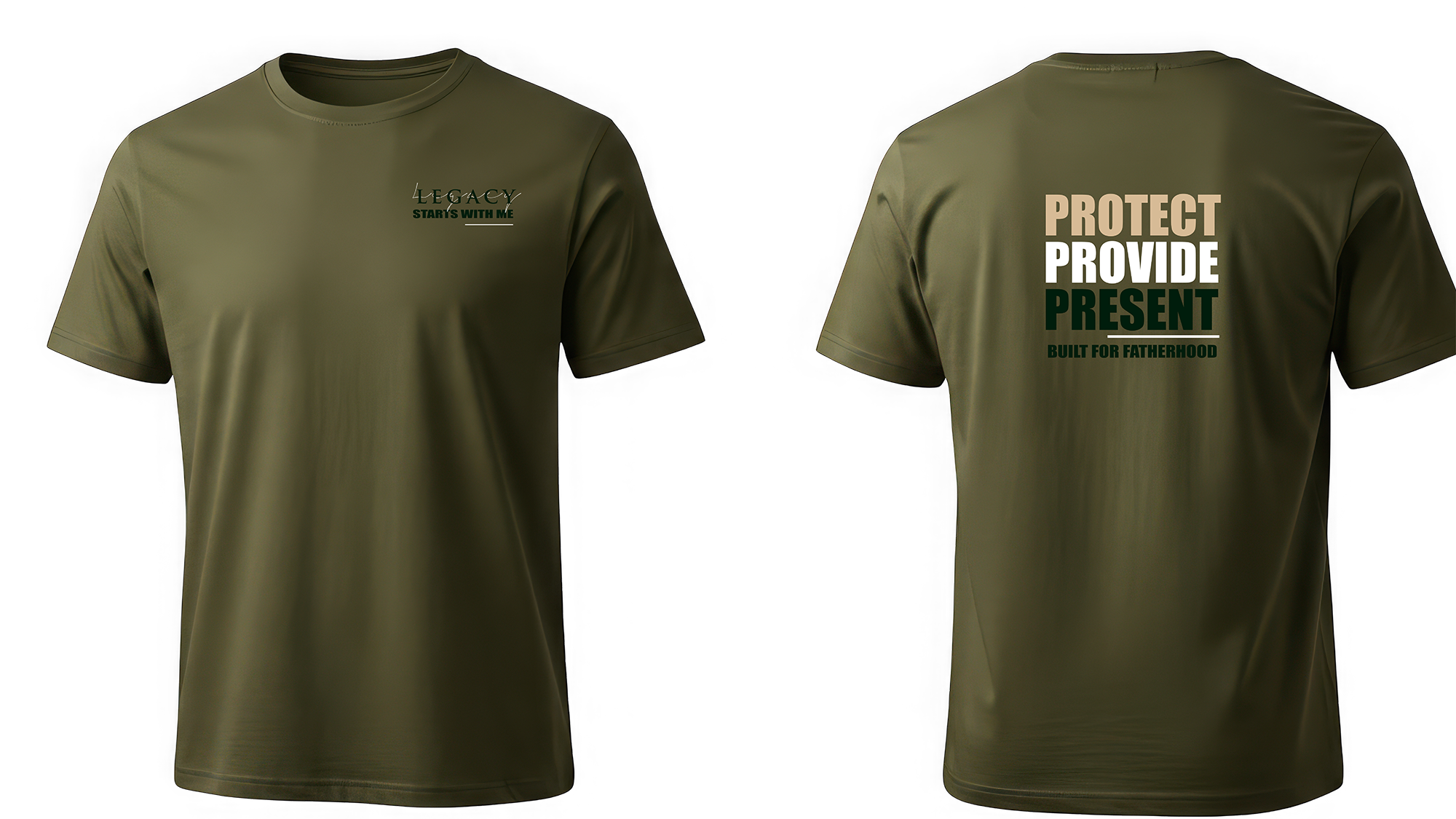 Protect Provide Present - Olive Green T-shirt
